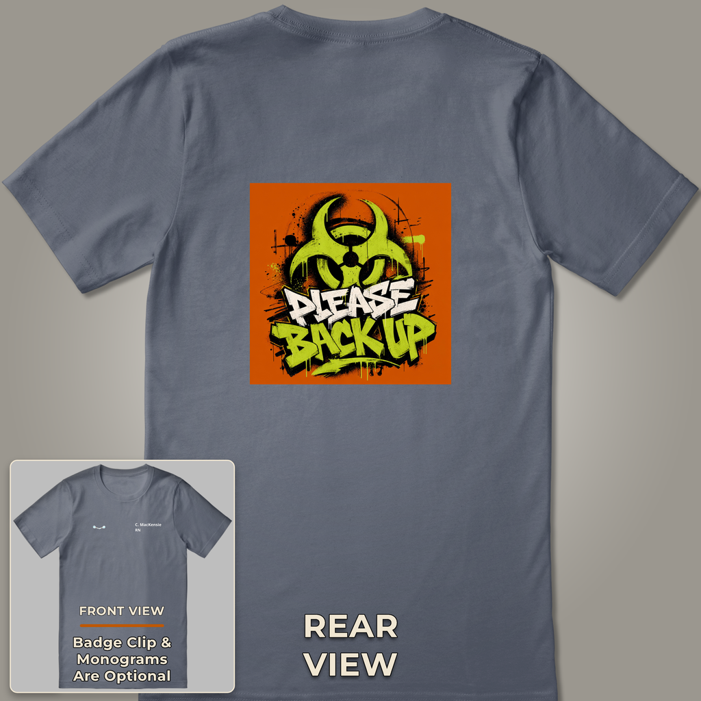 Please Back Up T-Shirt