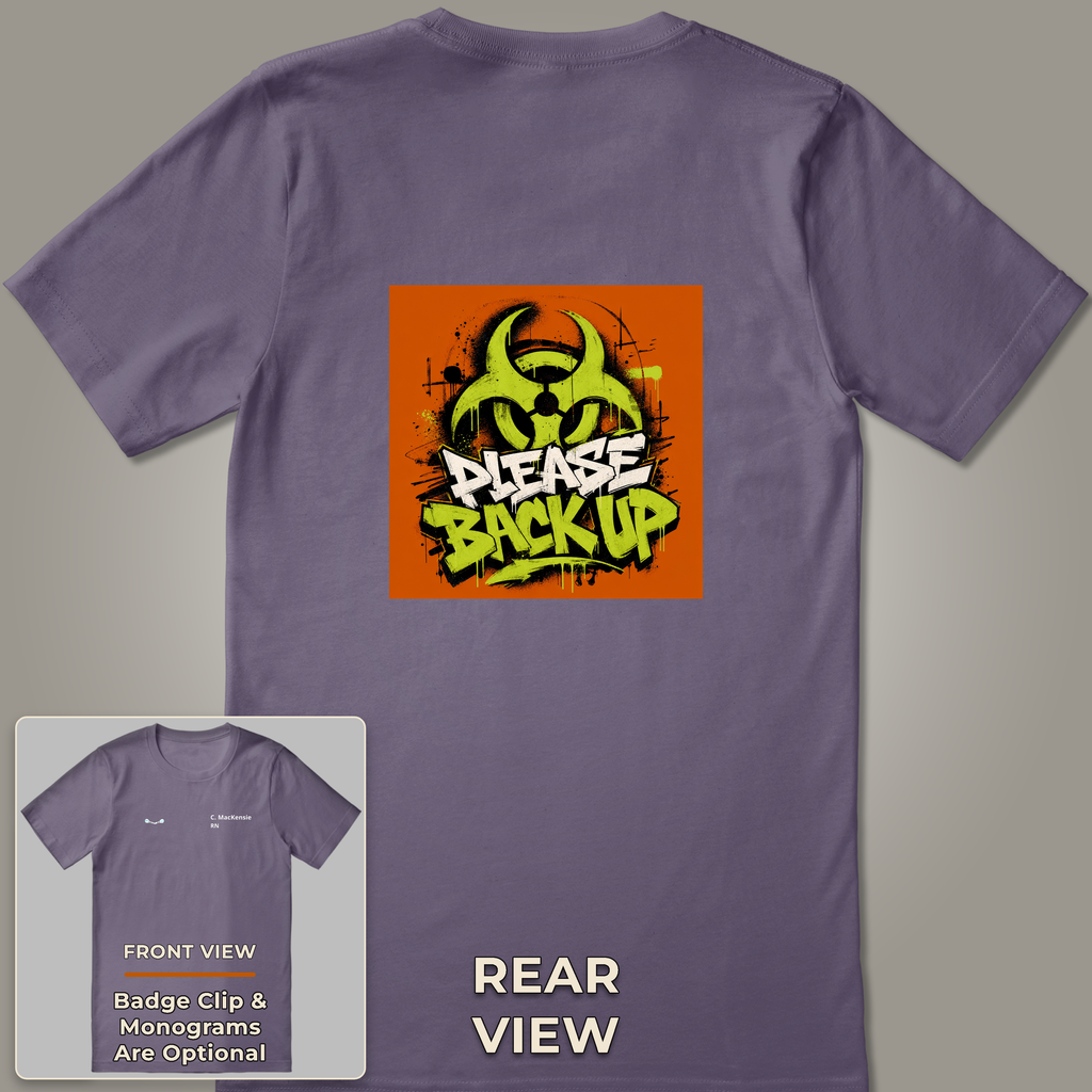 Please Back Up T-Shirt