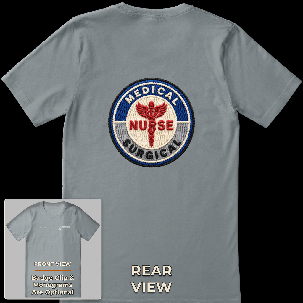 Medical Surgical Nurse T-Shirt